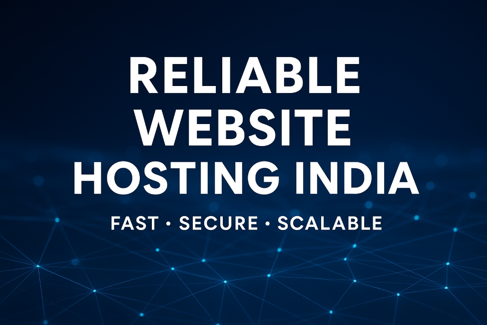 Reliable website hosting services in India with fast servers and secure infrastructure